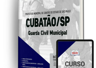 Apostila Prefeitura de Cubatão – SP – Guarda Civil Municipal