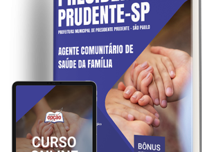 Apostila Prefeitura de Presidente Prudente – SP 2024 – Agente Comunitário de Saúde da Família