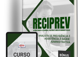 Apostila RECIPREV – Analista de Previdência e Assistência à Saúde: Administrativa