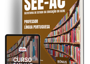 Apostila SEE-AC 2024 – Professor – Língua Portuguesa