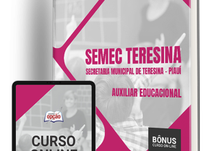 Apostila SEMEC Teresina – PI 2024 – Auxiliar Educacional