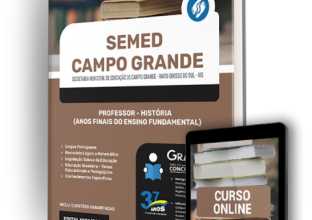 Apostila SEMED Campo Grande – MS – Professor – História (Anos Finais do Ensino Fundamental)