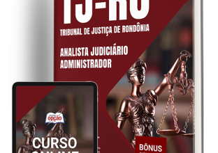 Apostila TJ-RO 2024 – Analista Judiciário – Administrador | Atualizado