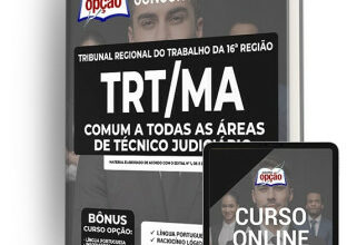 Apostila TRT-MA – Comum a Todas as Áreas de Técnico Judiciário | Aprendizado Fácil