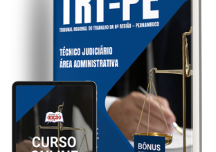 Apostila TRT-PE 2024 – Técnico Judiciário – Área Administrativa | 100% Relevante