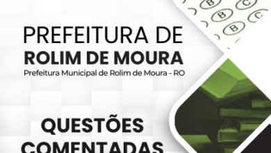 Atualizada! Questões Comentadas Rolim de Moura RO 2024