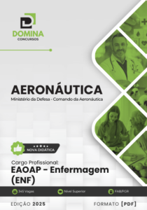 Apostila EAOAP Enfermagem Aeronáutica 2025 – Atualizado Pós-edital