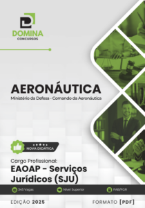Apostila EAOAP Serviços Jurídicos Aeronáutica 2025 – Atualizado Pós-edital