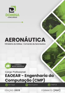 Apostila EAOEAR Engenharia da Computação Aeronáutica 2025 – Atualizado Pós-edital