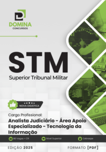 Apostila Analista Judiciário Suporte em TI STM 2025 – Atualizado Pós-edital