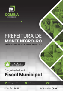 Atualizada! Apostila Fiscal Municipal Monte Negro RO 2025