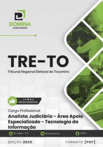Novo Material: Apostila Analista Judiciário Tecnologia Informação TRE TO 2025