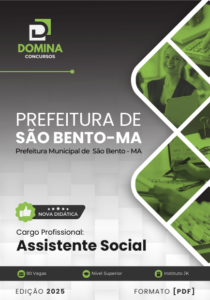 Novo Material: Apostila Assistente Social São Bento MA 2025