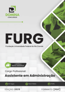 Novo Material: Apostila Assistente de Administração FURG 2025