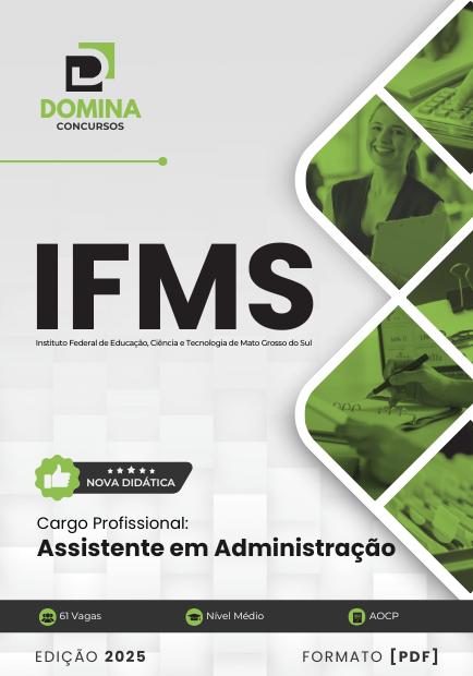 Novo Material: Apostila Assistente em Administração IFMS 2025