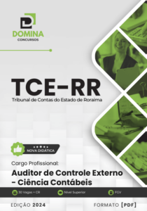 Novo Material: Apostila Auditor Cont Externo Ciências Contábeis TCE RR 2024