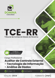 Novo Material: Apostila Auditor Controle Externo Análise de Dados TCE RR 2024