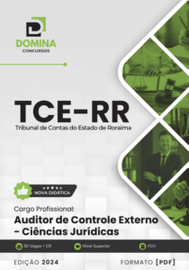 Novo Material: Apostila Auditor Controle Externo Ciências Jurídicas TCE RR 2024