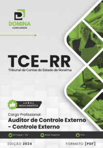 Novo Material: Apostila Auditor Controle Externo TCE RR 2024