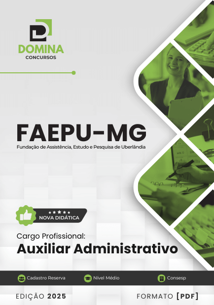 Novo Material: Apostila Auxiliar Administrativo FAEPU MG 2025