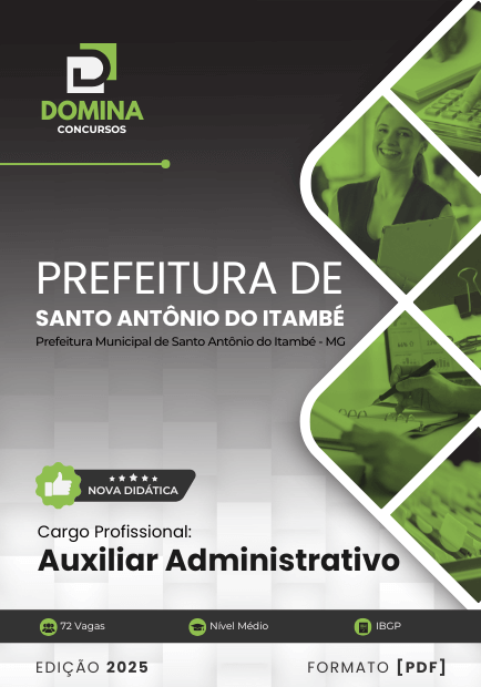 Novo Material: Apostila Auxiliar Administrativo Santo Antônio do Itambé MG 2025