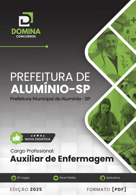 Novo Material: Apostila Auxiliar de Enfermagem Alumínio SP 2025 Novo Material: Apostila Auxiliar de Enfermagem Alumínio SP 2025