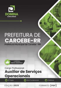 Novo Material: Apostila Auxiliar de Serviços Operacionais Caroebe RR 2025