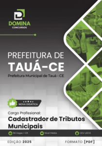 Novo Material: Apostila Cadastrador de Tributos Municipais Tauá CE 2025