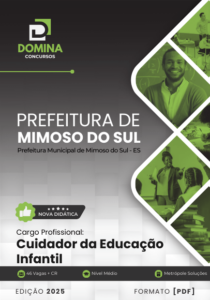 Novo Material: Apostila Cuidador da Educação Infantil Mimoso do Sul ES 2025