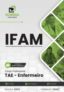Novo Material: Apostila Enfermeiro IFAM 2025