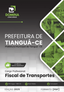 Novo Material: Apostila Fiscal de Transporte Tianguá CE 2025