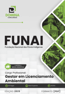Novo Material: Apostila Gestor em Licenciamento Ambiental FUNAI 2025