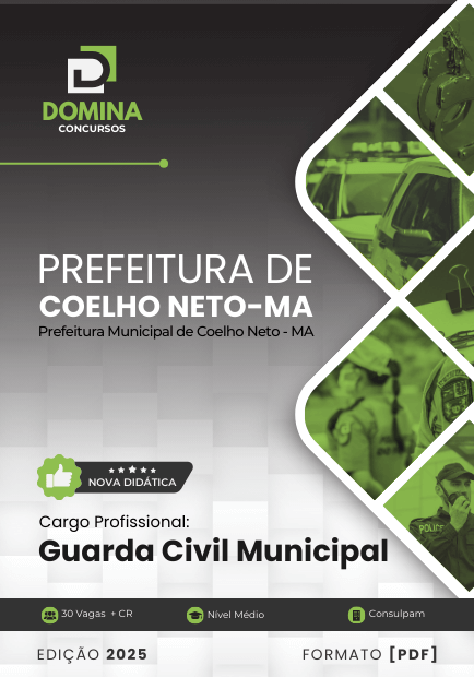 Novo Material: Apostila Guarda Civil Municipal Coelho Neto MA 2025