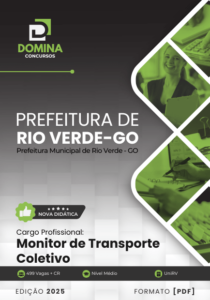 Novo Material: Apostila Monitor de Transporte Coletivo Rio Verde GO 2025