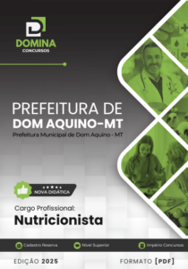 Novo Material: Apostila Nutricionista Dom Aquino MT 2025