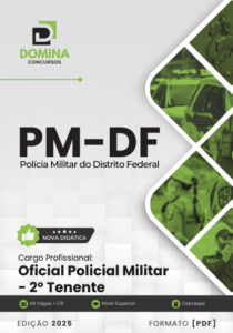 Novo Material: Apostila Oficial Policial Militar Tenente PM DF 2025