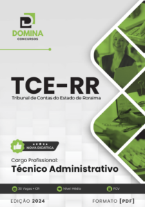 Novo Material: Apostila Técnico Administrativo TCE RR 2024