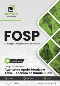 Novo Material: Apostila Técnico de Saúde Bucal FOSP 2025