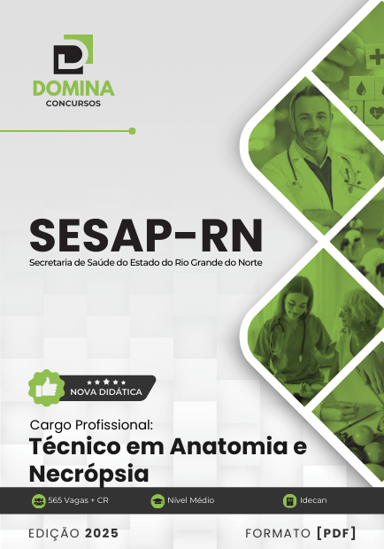 Novo Material: Apostila Técnico em Anatomia e Necrópsia SESAP RN 2025