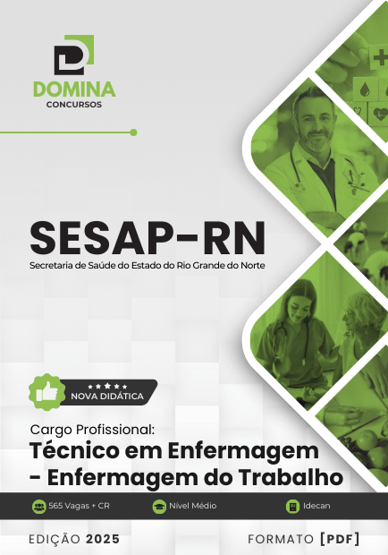 Novo Material: Apostila Técnico em Enfermagem do Trabalho SESAP RN 2025