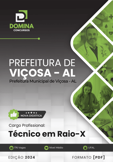 Novo Material: Apostila Técnico em Raio X Viçosa AL 2024 Novo Material: Apostila Técnico em Raio X Viçosa AL 2024