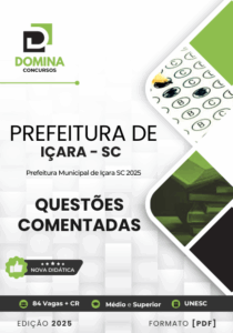 Novo Material: 120 Questões Comentadas Içara SC 2025