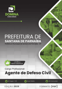 Novo Material: Apostila Agente de Defesa Civil Santana de Parnaíba SP 2025