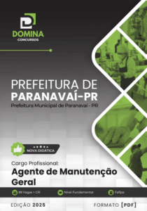Novo Material: Apostila Agente de Manutenção Geral Paranavaí PR 2025