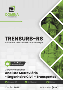 Novo Material: Apostila Analista Metroviário Engenheiro Civil Transporte TRENSURB RS 2025