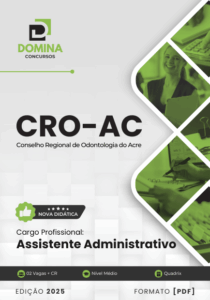 Novo Material: Apostila Assistente Administrativo CRO AC 2025