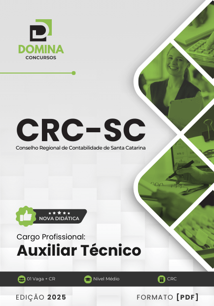 Novo Material: Apostila Auxiliar Técnico CRC SC 2025 Novo Material: Apostila Auxiliar Técnico CRC SC 2025