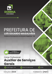 Novo Material: Apostila Auxiliar de Serviços Gerais Luís Eduardo Magalhães BA 2025