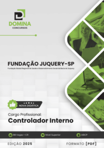 Novo Material: Apostila Controlador Interno Fundação Juquery SP 2025