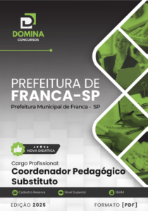 Novo Material: Apostila Coordenador Pedagógico Substituto Franca SP 2025